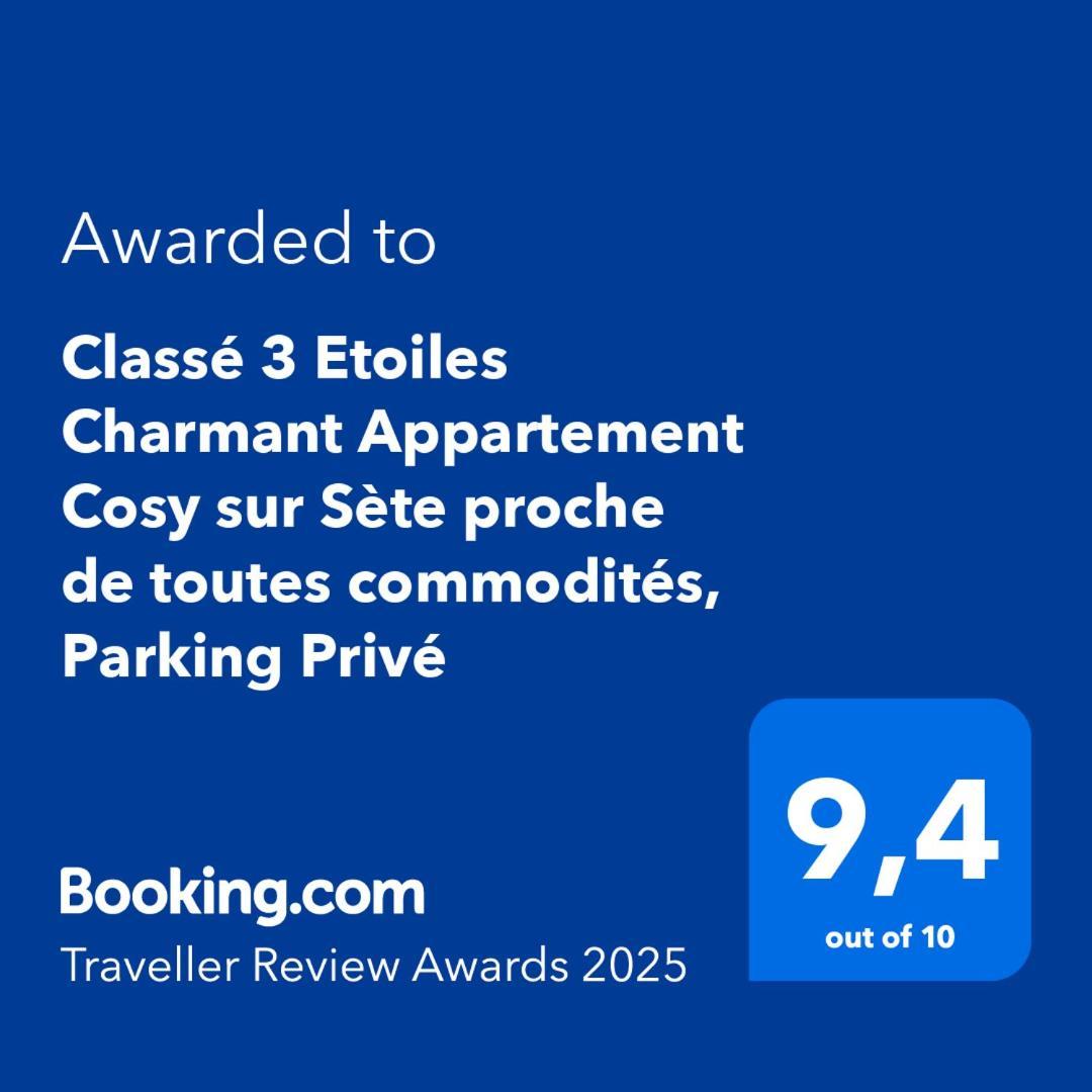Classe 3 Etoiles Charmant Appartement Cosy Sur Sete Proche De Toutes Commodites, Parking Prive Εξωτερικό φωτογραφία
